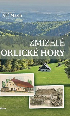 Zmizelé Orlické hory