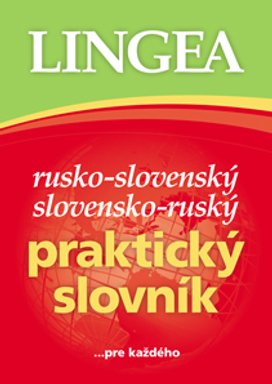 Rusko-slovenský slovensko-ruský praktický slovník