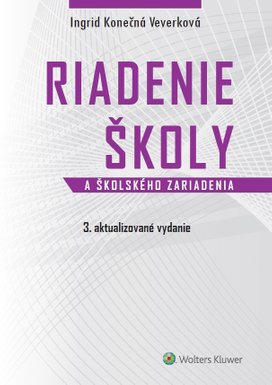 Riadenie školy a školského zariadenia