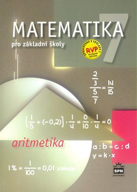 Matematika 7 pro základní školy Aritmetika