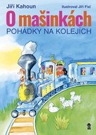 O mašinkách Pohádky na kolejích