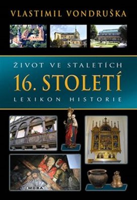 Život ve staletích 16. století
