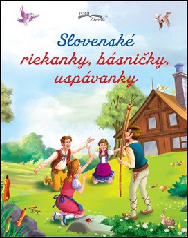 Slovenské riekanky, básničky, uspávanky