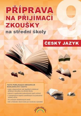 Příprava na přijímací zkoušky na střední školy Český jazyk