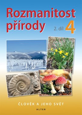 Rozmanitost přírody 4, 2. díl