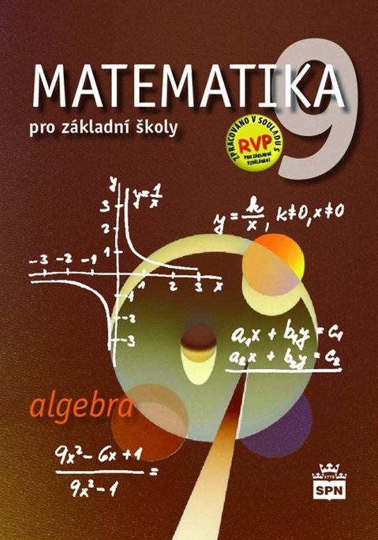 Matematika 9 pro základní školy Algebra