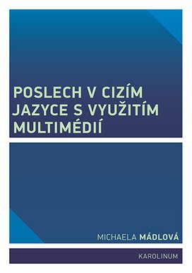 Poslech v cizím jazyce s využitím multimédií