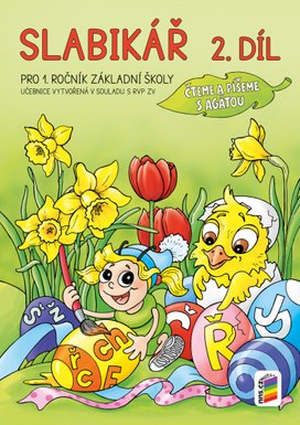 Slabikář 2. díl Pro 1. ročník základní školy