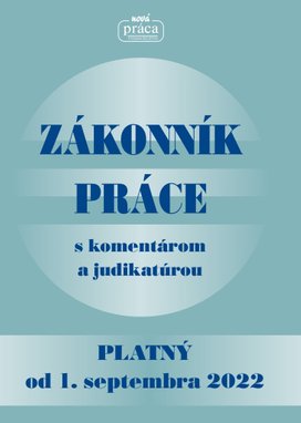 Zákonník práce s komentárom a judikatúrou