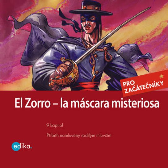 Zorro – la máscara misteriosa