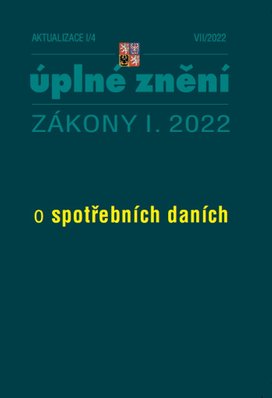 Aktualizace I/4 2022 – spotřební daně