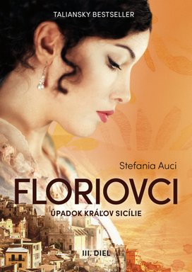 Floriovci Úpadok kráľov Sicílie