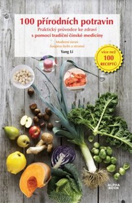 100 přírodních potravin