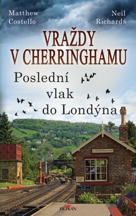 Vraždy v Cherringhamu Poslední vlak do Londýna
