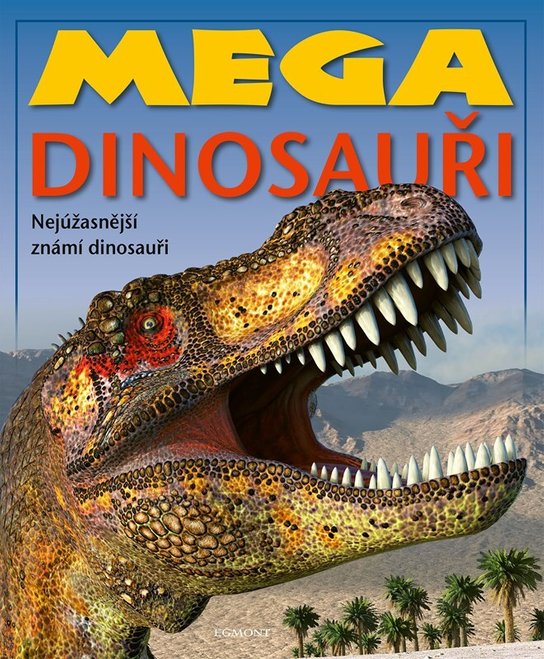 Mega dinosauři