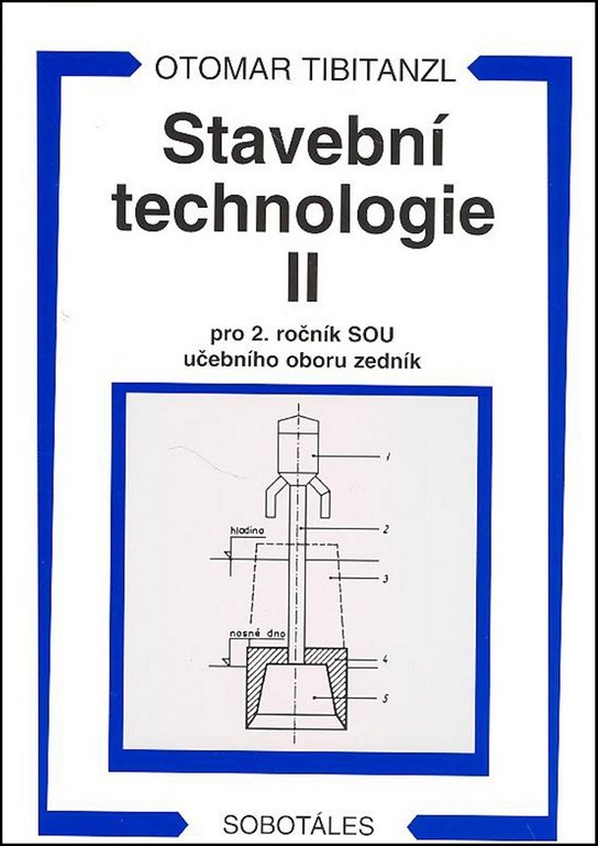 Stavební technologie II. pro SOU