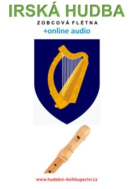 Irská hudba - Zobcová flétna (+audio)