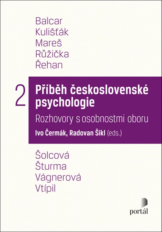 Příběh československé psychologie II.