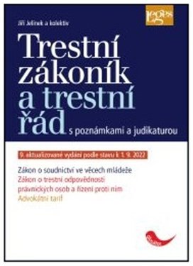 Trestní zákoník a trestní řád s poznámkami a judikaturou
