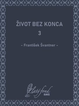 Život bez konca 3