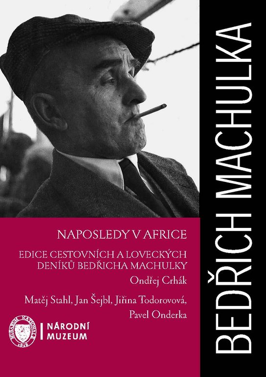 Bedřich Machulka: Naposledy v Africe