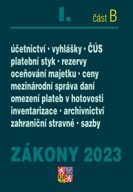 Zákony I-B/2023 - Účetní zákony a ČÚS