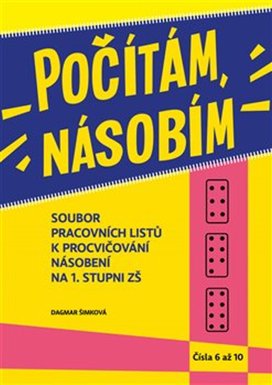 Počítám, násobím Čísla 6 - 10
