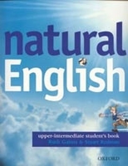 Natural English Upper Intermediate Student´s Book