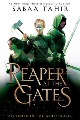 An Ember in the Ashes 3. A Reaper at the Gates