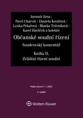 Občanské soudní řízení Soudcovský komentář Kniha II.