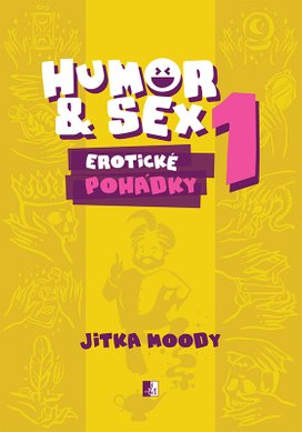 Humor & Sex 1 Erotické pohádky