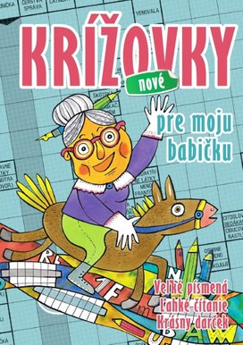 Krížovky pre moju babičku, nové