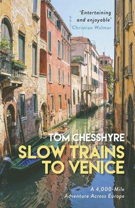 Slow Trains to Venice
