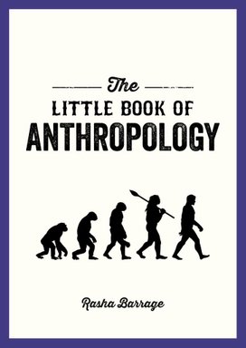 The Little Book of Anthropology