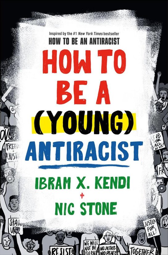 How to Be a Young Antiracist