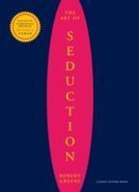 The Art Of Seduction