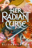 Her Radiant Curse