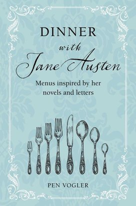 Dinner with Jane Austen