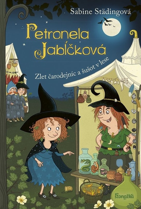 Petronela Jabĺčková Zlet čarodejníc a šušot v lese