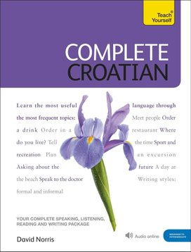 Complete Croatian Book/CD Pack: Teach Yourself