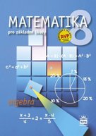 Matematika 8 pro základní školy Algebra