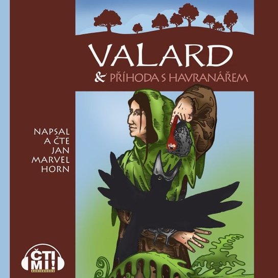 Valard & příhoda s Havranářem