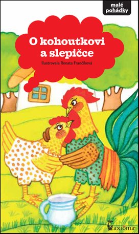 O kohoutkovi a slepičce