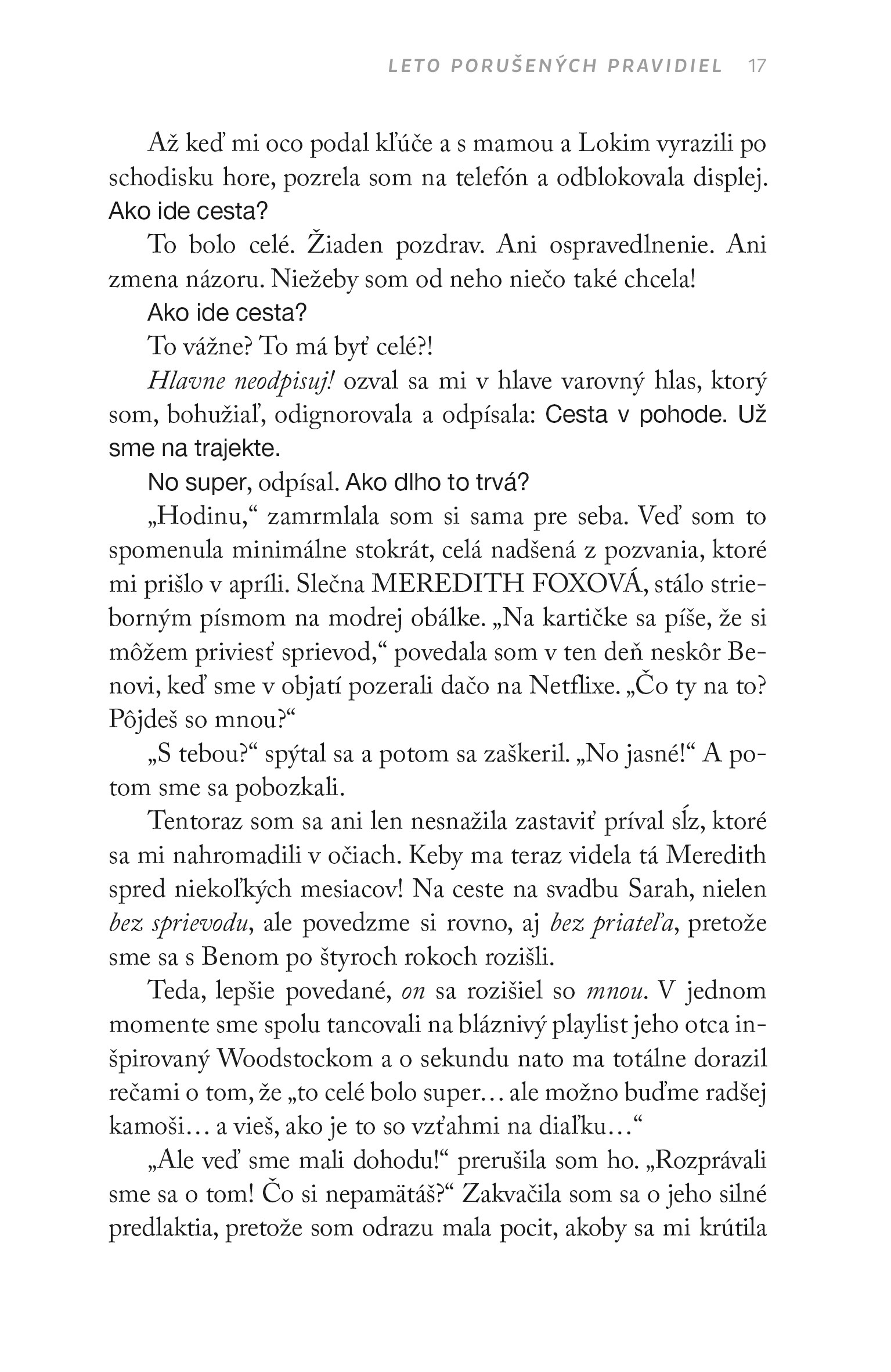 Leto porušených pravidiel