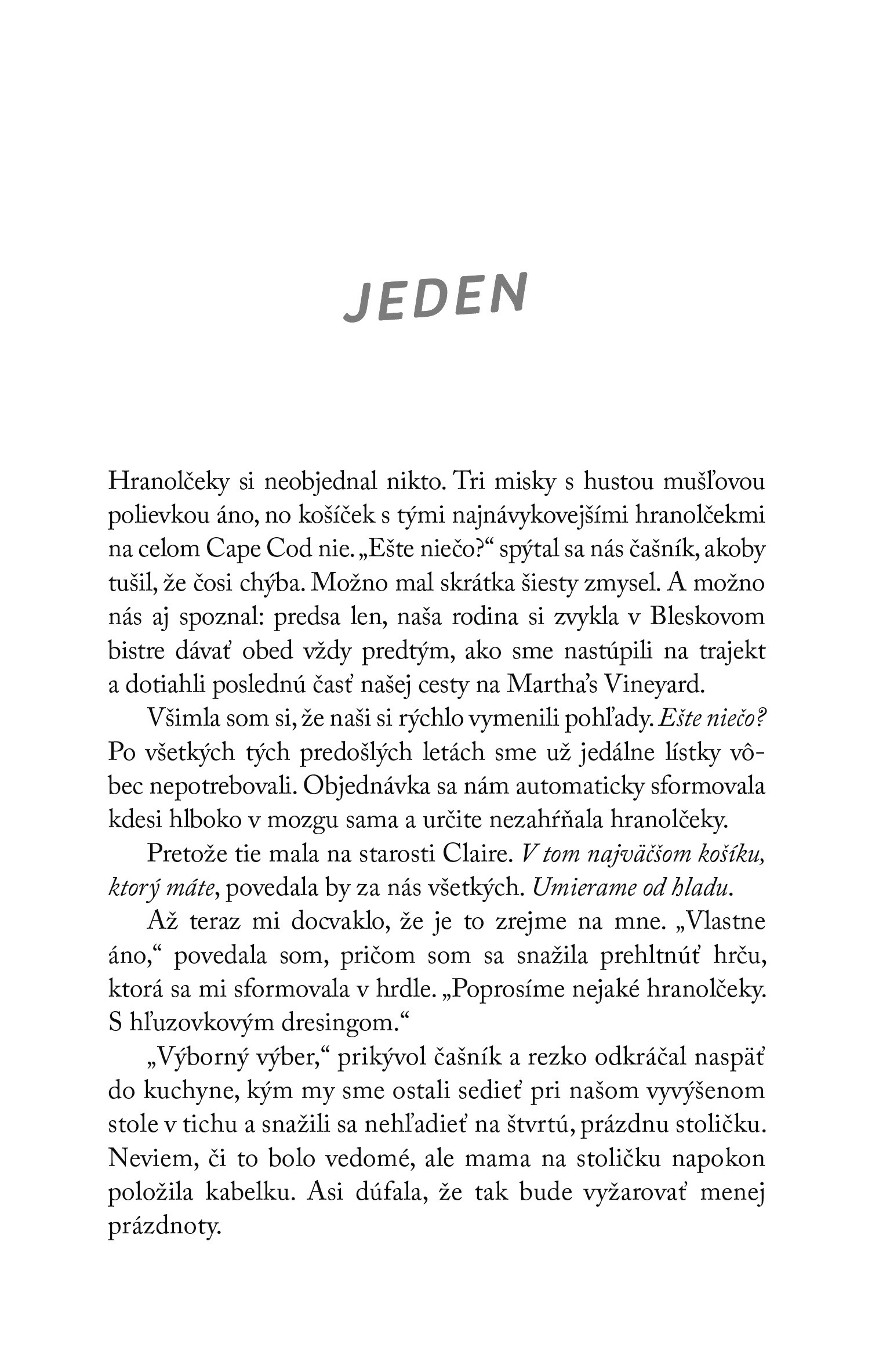 Leto porušených pravidiel