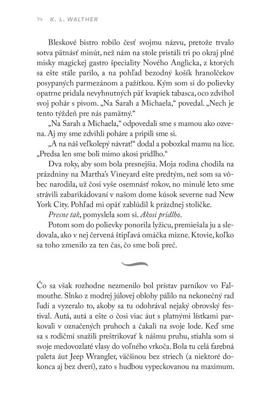 Leto porušených pravidiel