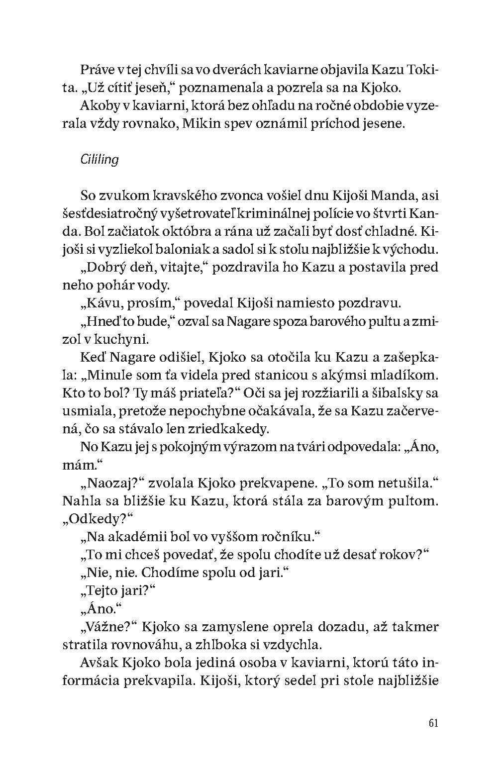 Kým pravda vyjde najavo