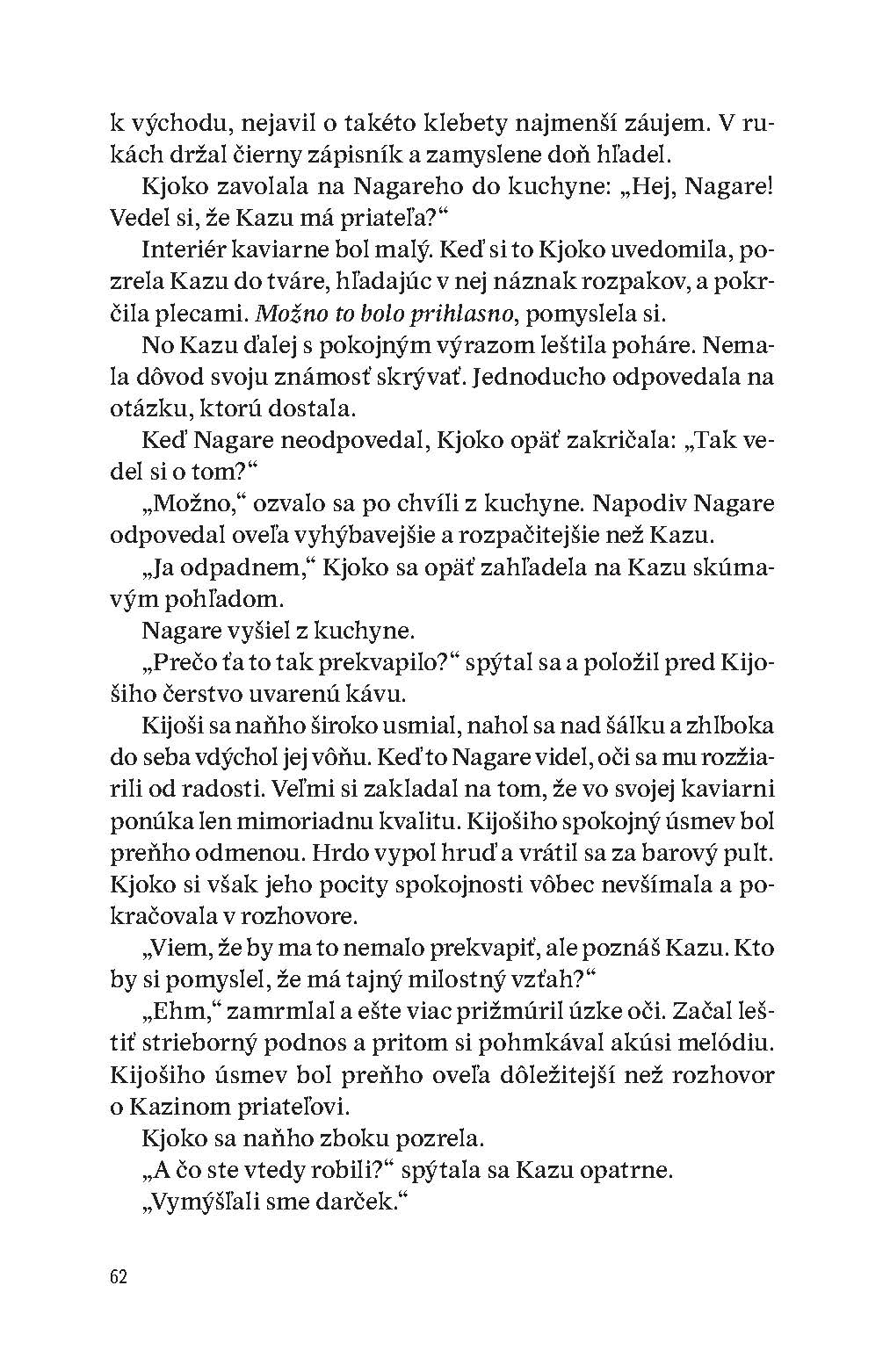 Kým pravda vyjde najavo