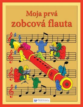 Moja prvá zobcová flauta