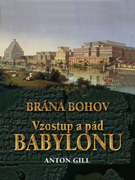 Vzostup a pád Babylonu